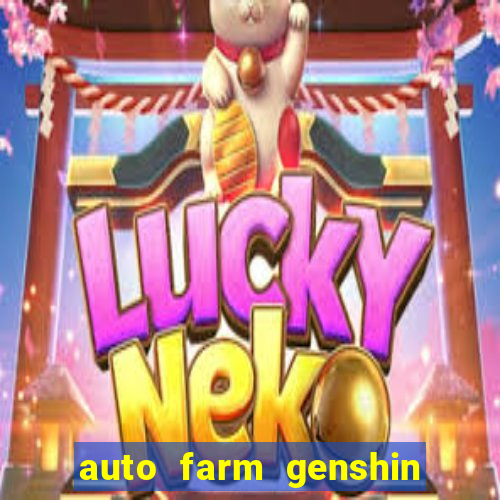 auto farm genshin impact mobile